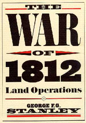 [War of 1812:  Land Operations]